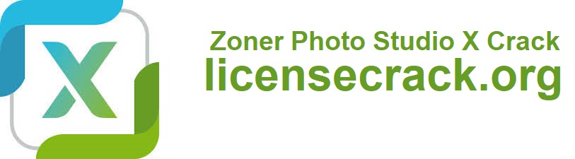 Zoner Photo Studio X Crack With Activation KEY [Latest]