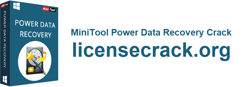 MiniTool Power Data Recovery Crack With License kEY (2021)